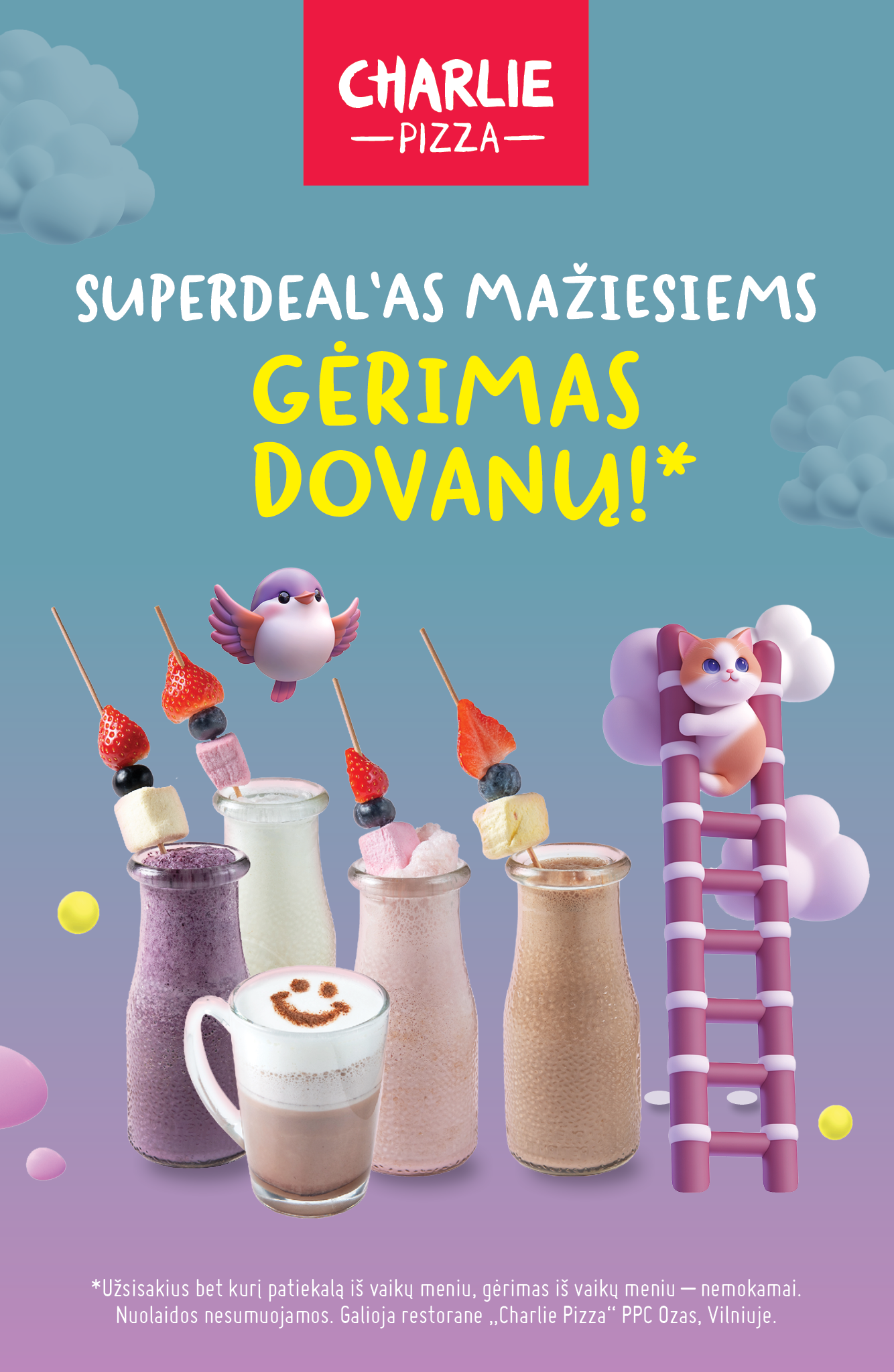 Charlie Pizza gėrimas dovanų